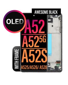 Galaxy A52/ A52 5G/ A52s LCD Touch Screen Assembly With Frame - Awesome Black OLED