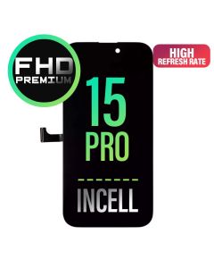 iPhone 15 Pro Screen Replacement Assembly -INCELL FHD Premium
