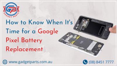 How to Know When It's Time for a Google Pixel Battery Replacement